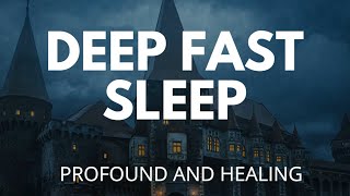 DEEP FAST SLEEP PROFOUND AND HEALING, guided sleep meditation peaceful sleep, relaxing sleep