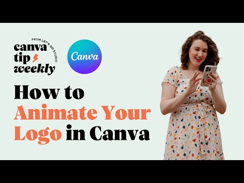 How to Animate Your Logo in Canva