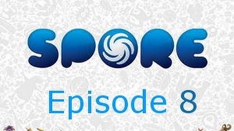 Spore Part 8 - Tribal