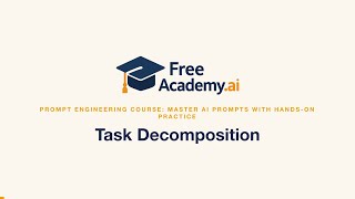 Famous Task Decomposition for AI Prompts: Break Big Tasks Into Reliable Subtasks Net Worth