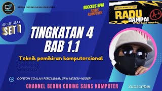 SIRI 1:TENIK MENJAWAB BAB 1.1 KERTAS 1 TINGKATAN 4-SAINS KOMPUTER SPM