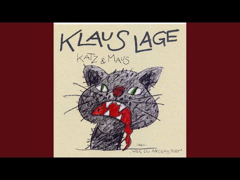 Klaus Lage — Weil du anders bist [Cosi Diversi Noi]