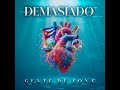 Gente de Zona - Demasiado (Full Album) 2024