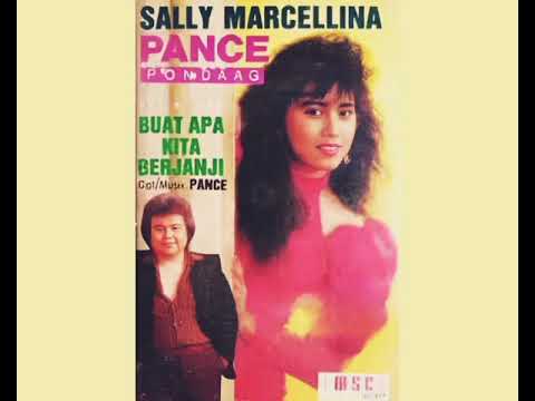 Sally Marcellina \u0026 Pance Pondaag - Buat Apa Kita Berjanji   Composer - Pance Pondaag