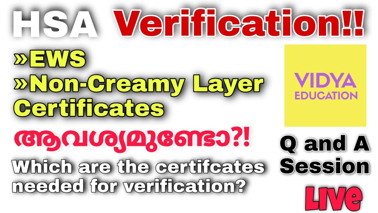 HSA Verification - EWS and Non Creamy Layer Certificates # ...