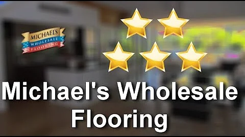 Michael's Wholesale Flooring Greenville Terrific F...