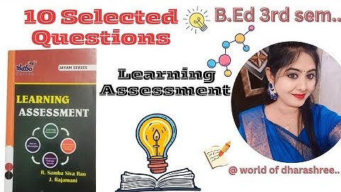 10 Selected Important Questions of Learning Assessment 🗒️✅✅ |3rd Semester BEd students| #exam