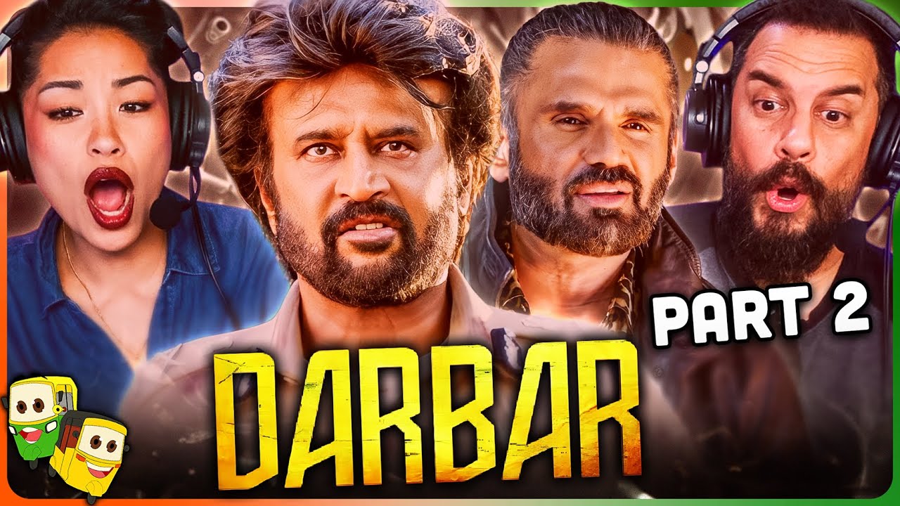 Part 2 - DARBAR Movie Reaction! | Rajinikanth | Suniel Shetty | Nayanthara