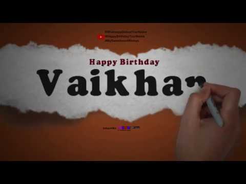 Happy Birthday Vaikhan | Whatsapp Status Vaikhan