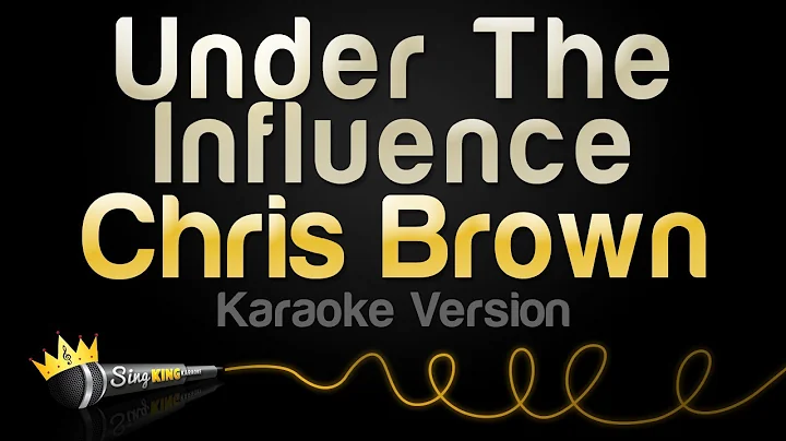 Chris Brown - Under The Influence (Karaoke Version)