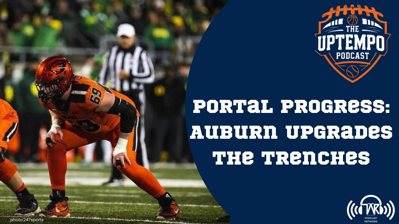 Portal Progress: Auburn Upgrades The Trenches