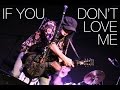 Two Tone Sessions - Eric Sardinas - If You Don't Love Me