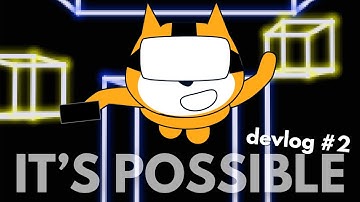 Enhancing Scratch VR with Rotation and Controllers! [vanilla + modded] (devlog #2)