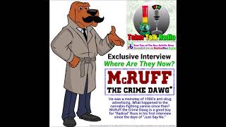 Interview with McRuff the Crime Dawg