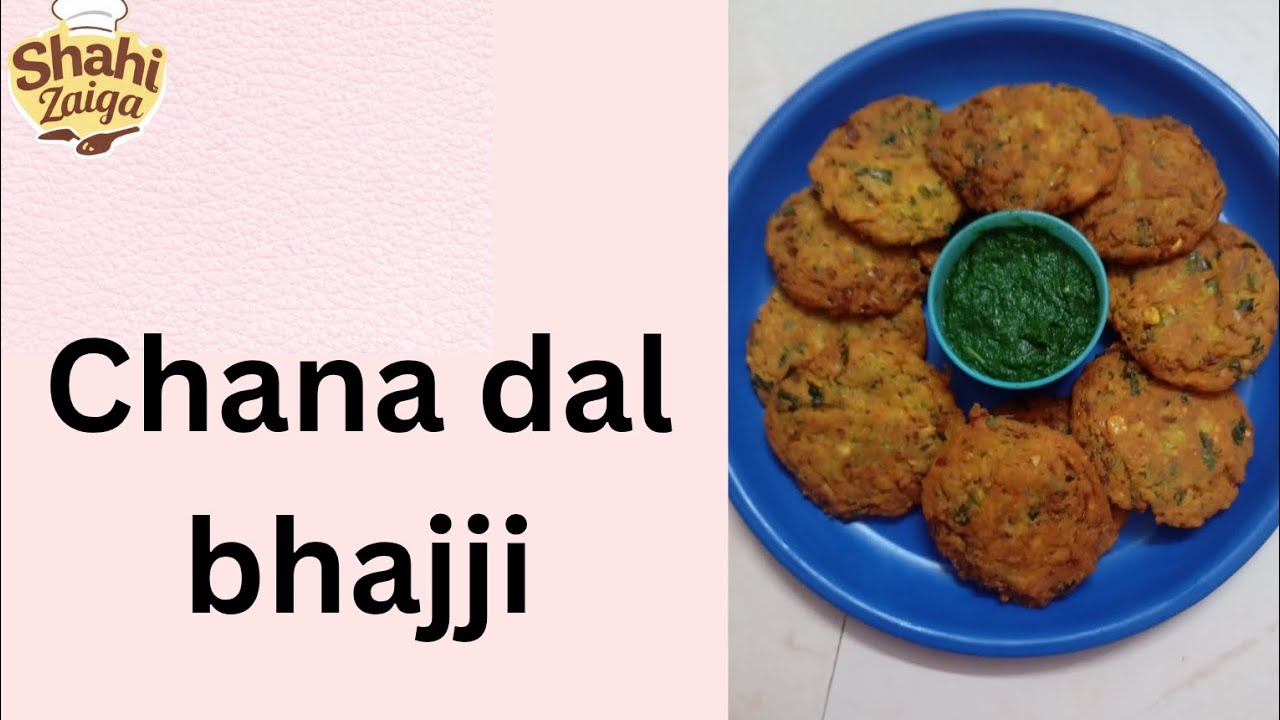 Chana daal bhajji recipe 😊😊| so delicious recipe 🎉🎉| Shahi Zaiqa ❤️❤️|