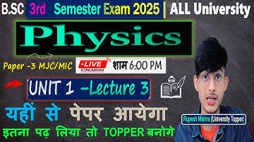 📚 B.Sc 3rd Semester Physics Important Questions 2025 | Physics 3rd Semester Paper 3 Lecture 3✅