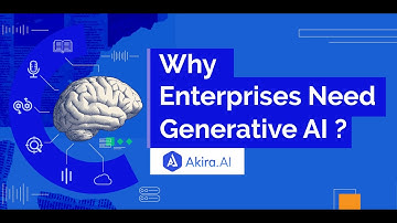 Why Enterprises Need Generative AI ?