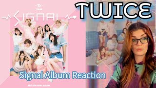 Diving into Twice: Signal Album Reaction (signal, only you, hold me, eye someone like me etc)