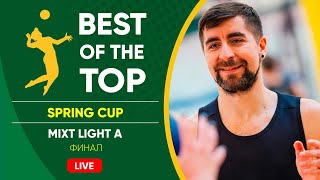 Финал - BEST OF THE TOP - MIXT LIGHT A - 06.04.2024