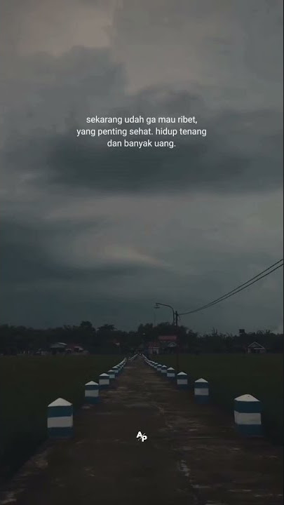 Story Wa 30 detik aesthetic keren