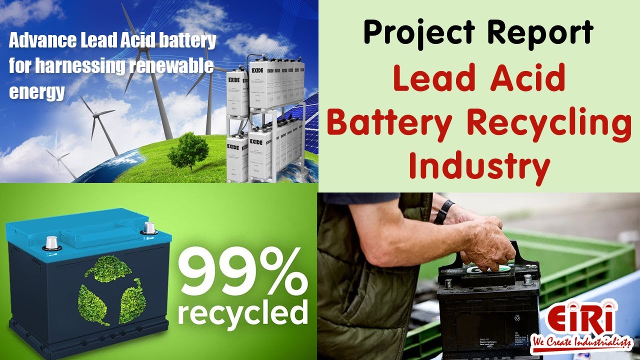 Lead Acid Battery Recycling Industry YouTube