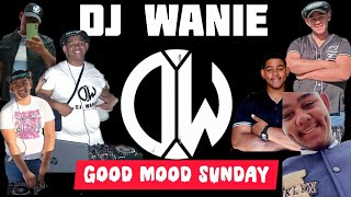Dj Wanie_Good Mood Sunday_(S2_E1)