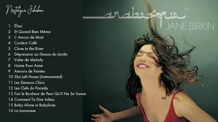 Jane Birkin  Arabesque2002)(f...  album#janebirkin #arabesque #sergegainsbourg #chanson