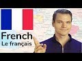 La langue française: The French Language