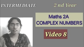 Complex Numbers Inter 2 nd year || Maths 2A Complex Numbers || Inter 2nd yr Maths 2A COMPLEX NUMBERS