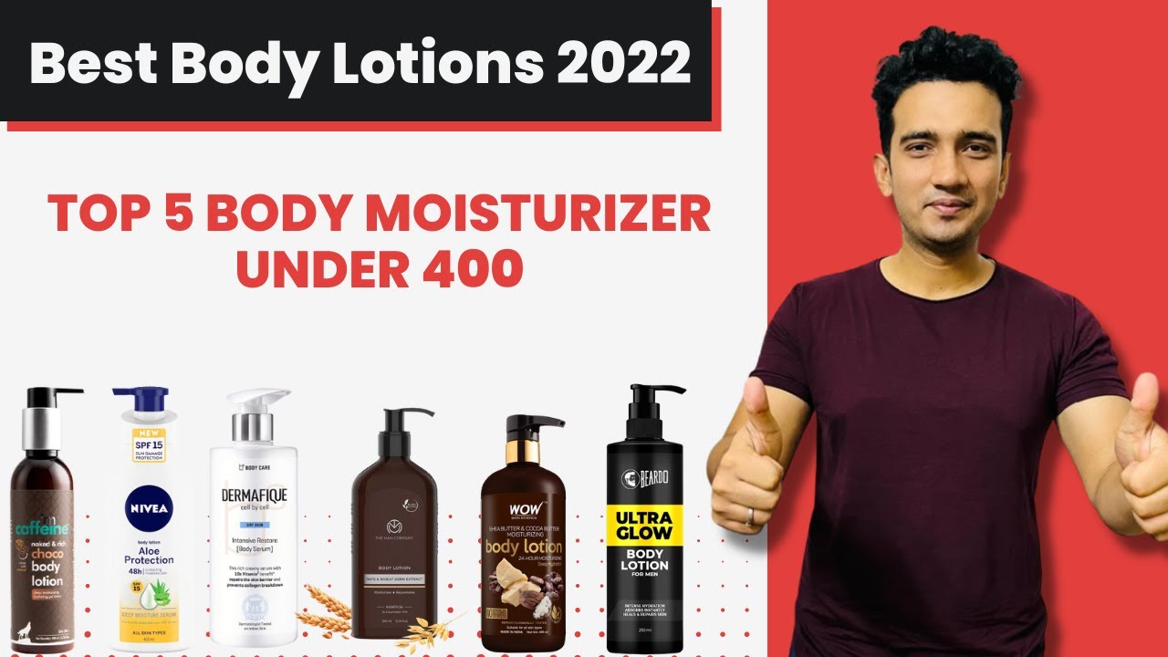 BEST BODY MOISTURIZERS UNDER 400 BEST BODY Lotion for Men All SKIN