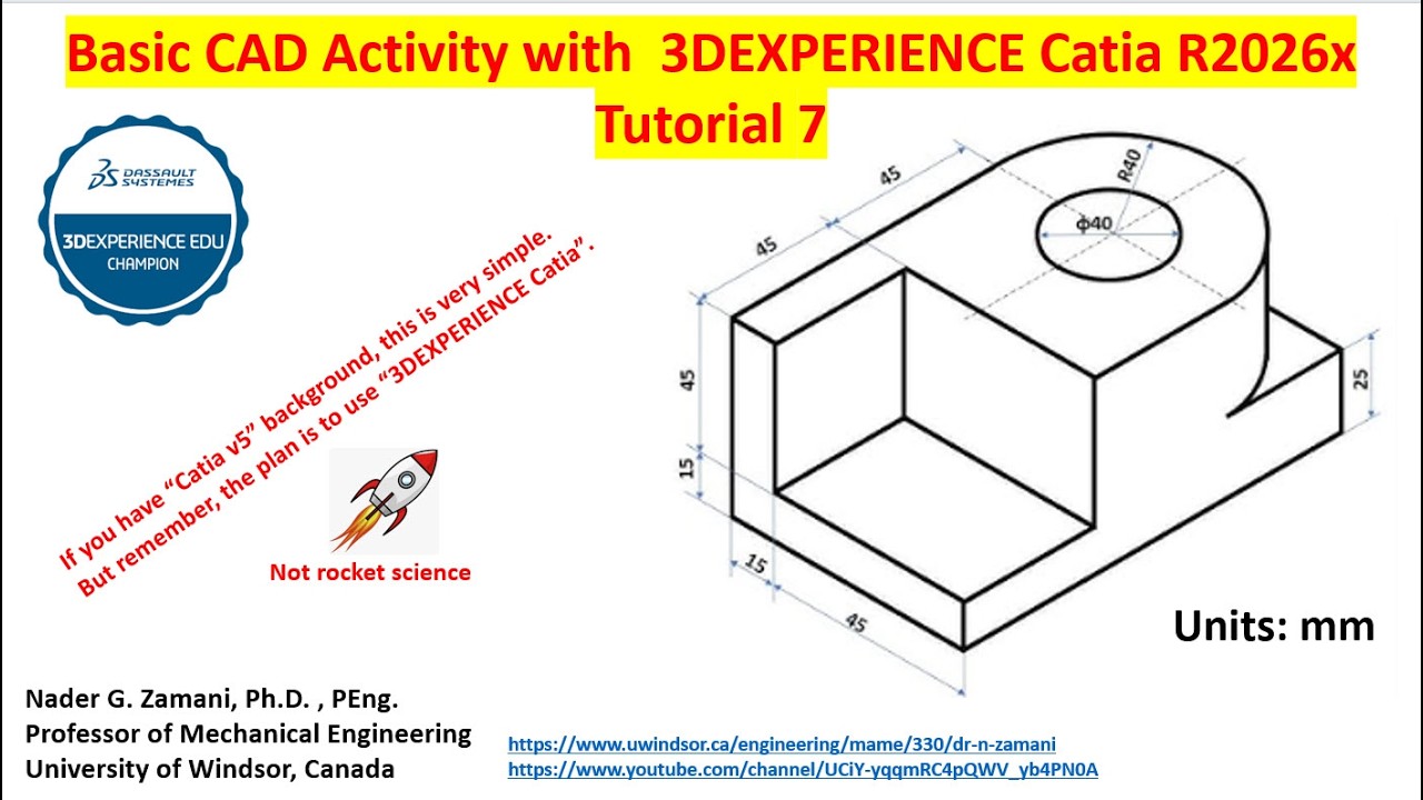 Tutorial 7 Basic CAD Activity 3DEXPERIENCE Catia R2026x Nader