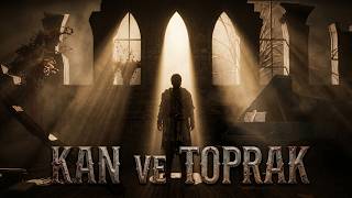 KAN VE TOPRAK