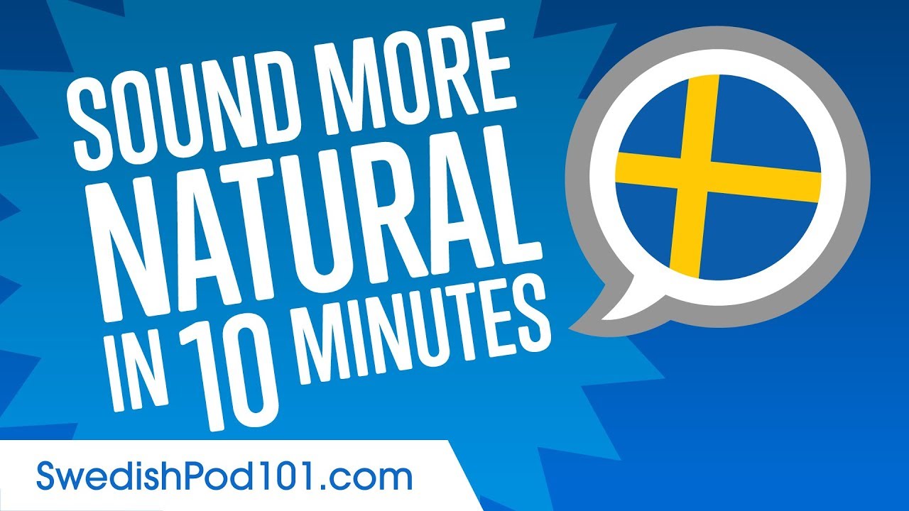 ⁣Sound More Natural in Swedish in 10 Minutes