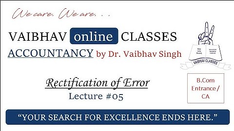 Sheet Discussion - Rectification of Error | Accountancy | B.Com Entrance Examination - 2020