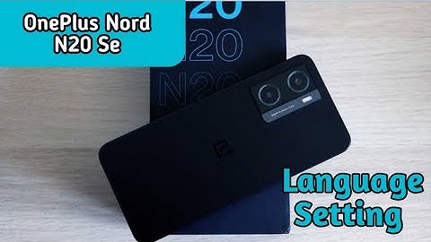 Language Change In Oneplus Nord N20 Se, Oneplus Nord N20 Se Mein Language Change Kaise