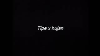 Download lagu TIPE X HUJAN - DRUMLESS