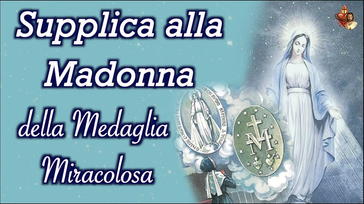 Supplica alla Madonna della Medaglia Miracolosa