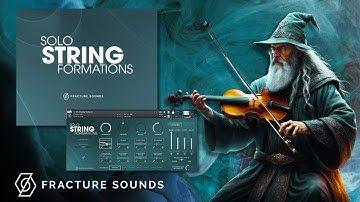 Solo String Formations by Fracture Sounds - Textures with a twist and a turn!