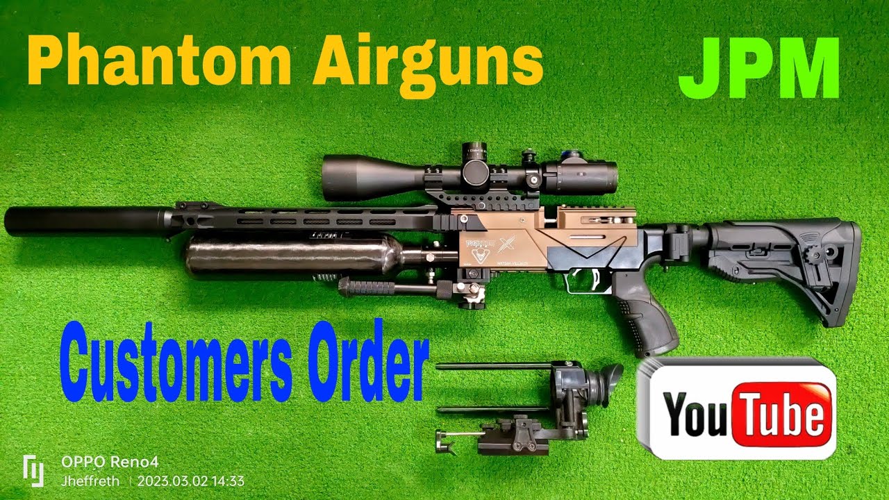 Customers Order Phantom Airguns YouTube