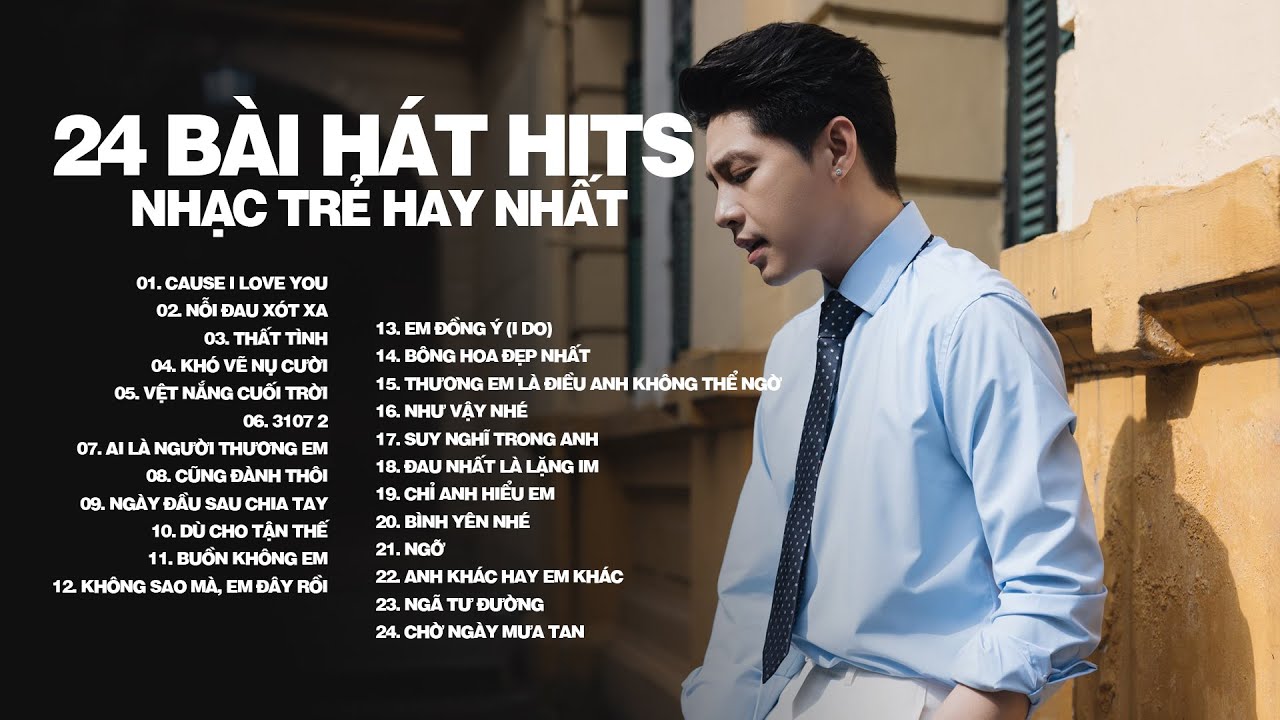 TOP 24 Bài Hát [Bản Gốc] Từng Gây Nghiện Đạt Hàng Triệu View - Top Hits Nhạc Trẻ Cực Chill Hay Nhất