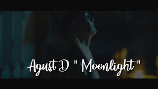 Agust D - Moonlight ( subindo ) | indolirik | lirik terjemahan Indonesia