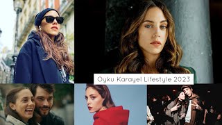 Oyku Karayel biography Networth, Husband,Family,Cars,House & Lifestyle 2023