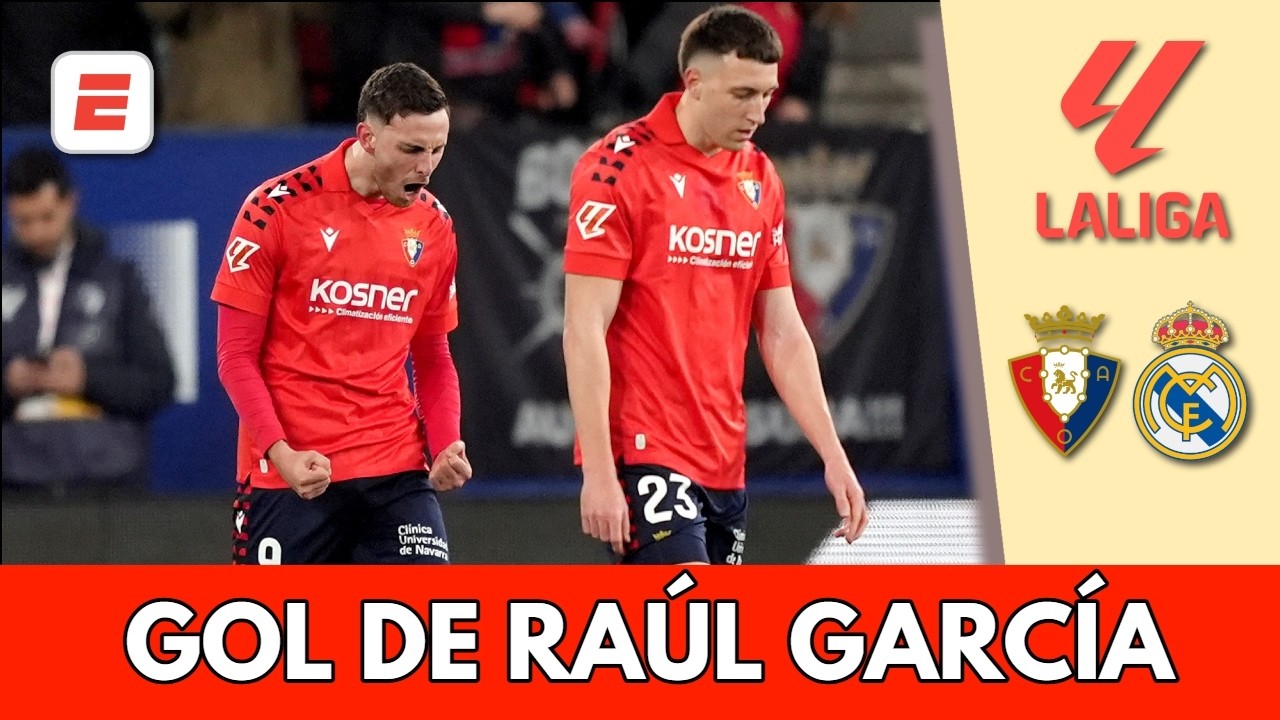 GOLAZO de Raúl en el último suspiro pone el 2-1 de OSASUNA ante el REAL ...