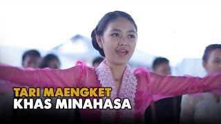 MAENGKET | TARIAN TRADISIONAL KHAS MINAHASA