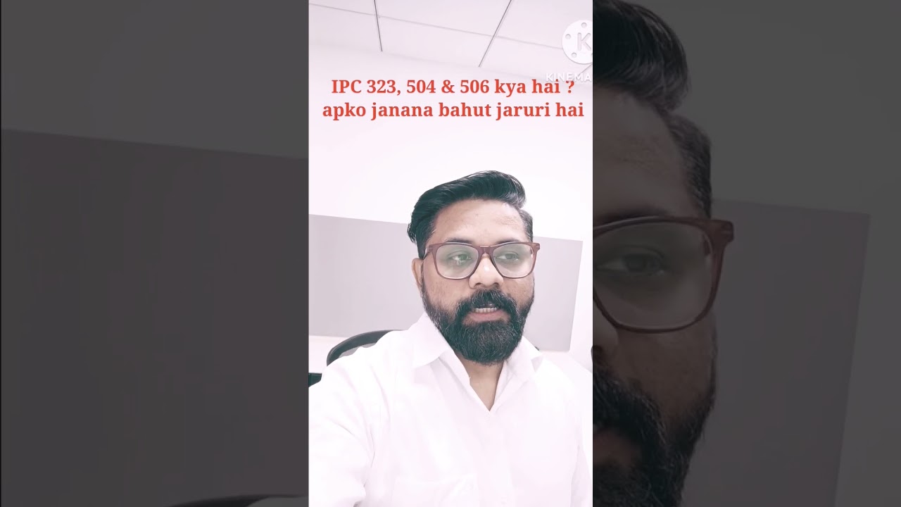 IPC323,504 or 506 kya hai? 
