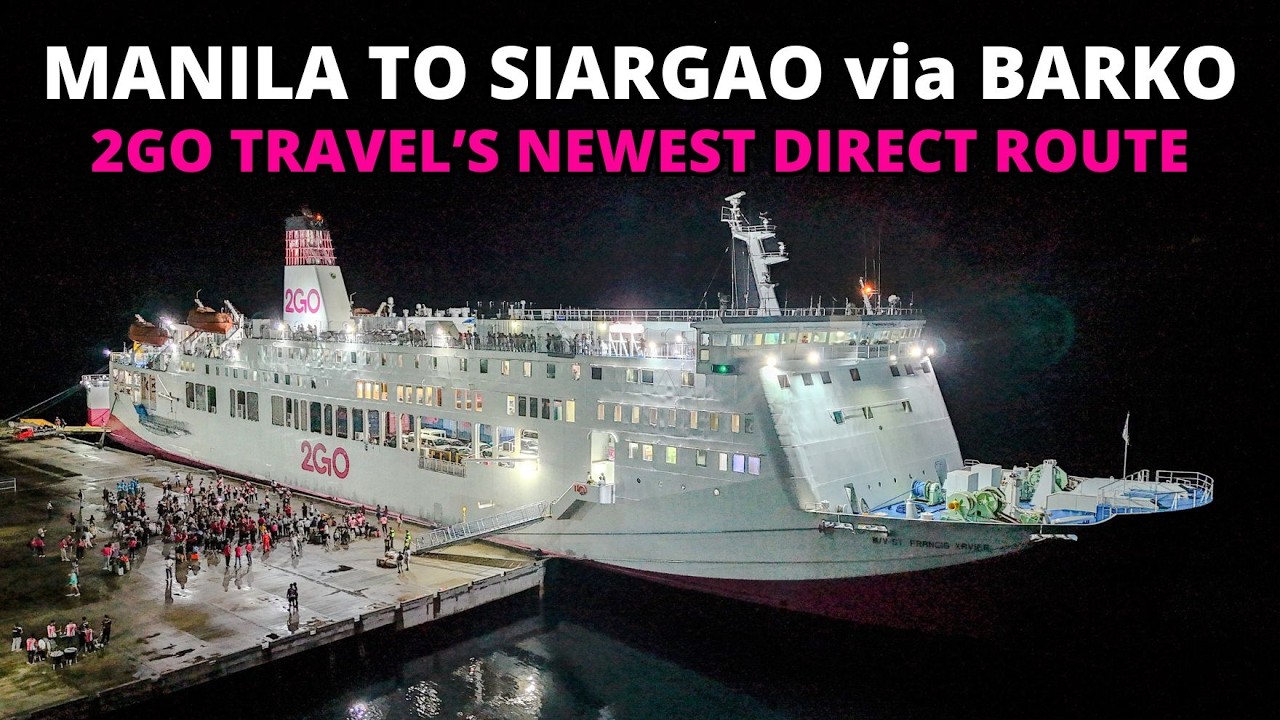 New Route | Manila to Siargao via Barko | 2GO Travel