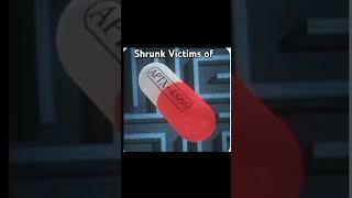 Shrunk Victims Of Aptx 4869
