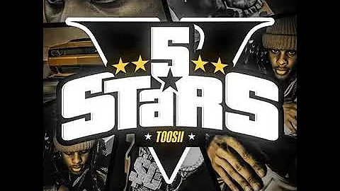 Toosii- 5Stars