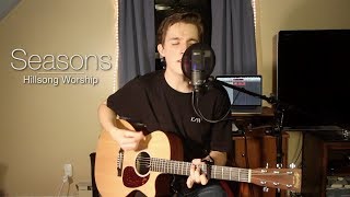 Seasons - Hillsong Worship (Acoustic Cover)