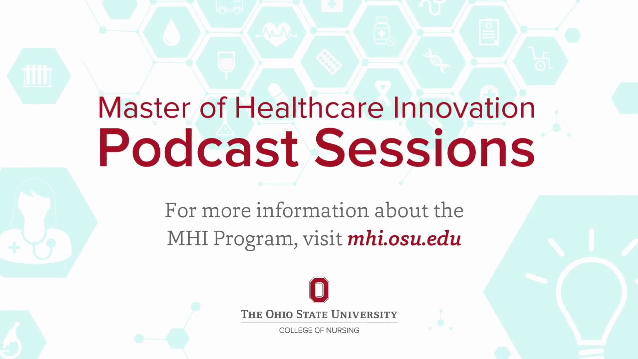 Conversations on Innovation | The Ohio State University College of Nursing